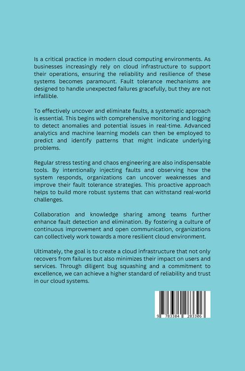 Produktbild: Bug Squashing the Cloud: Uncovering and Eliminating Faults in Fault Tolerance