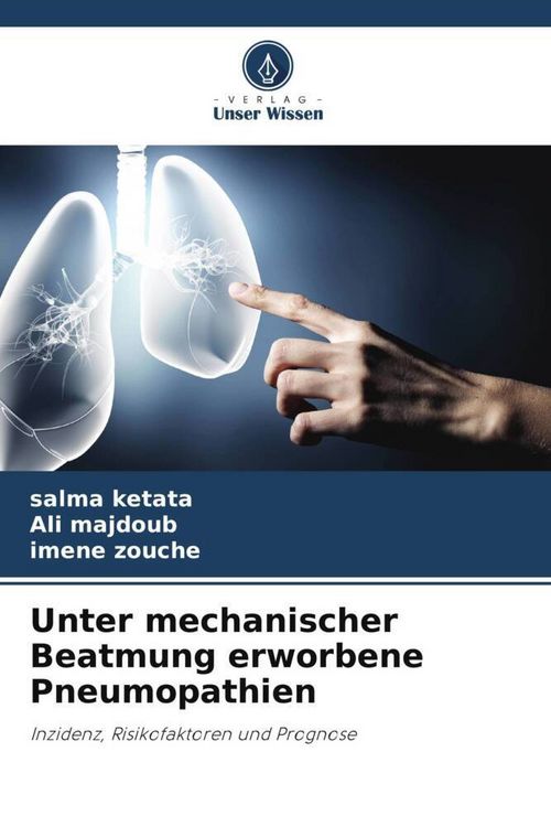 Produktbild: Unter mechanischer Beatmung erworbene Pneumopathien