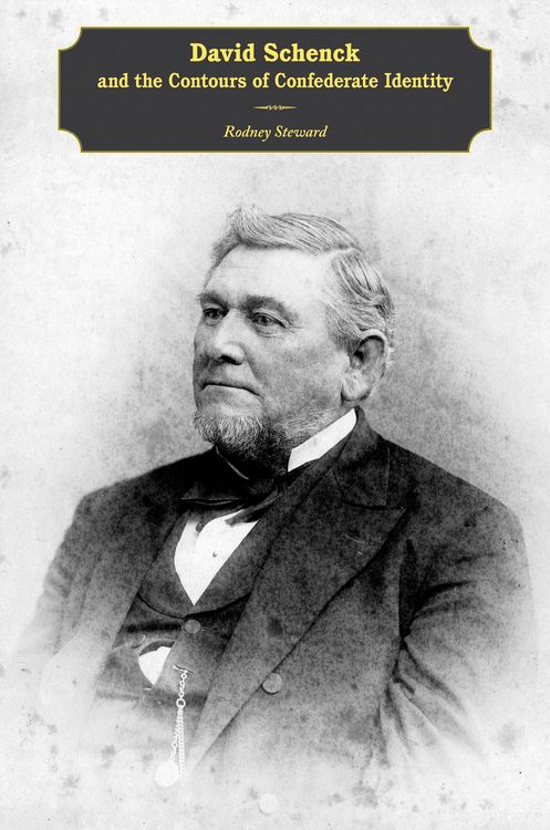 Produktbild: David Schenck and the Contours of Confederate Identity