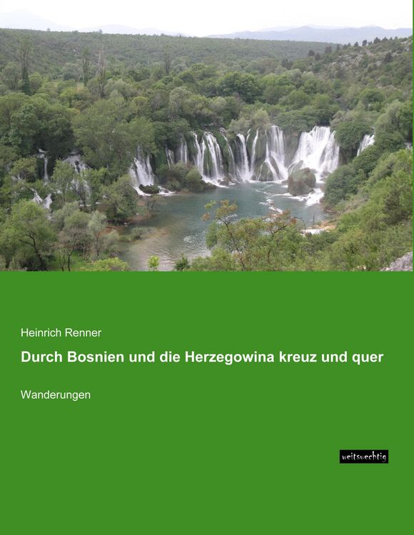 Produktbild: Durch Bosnien und die Herzegowina kreuz und quer