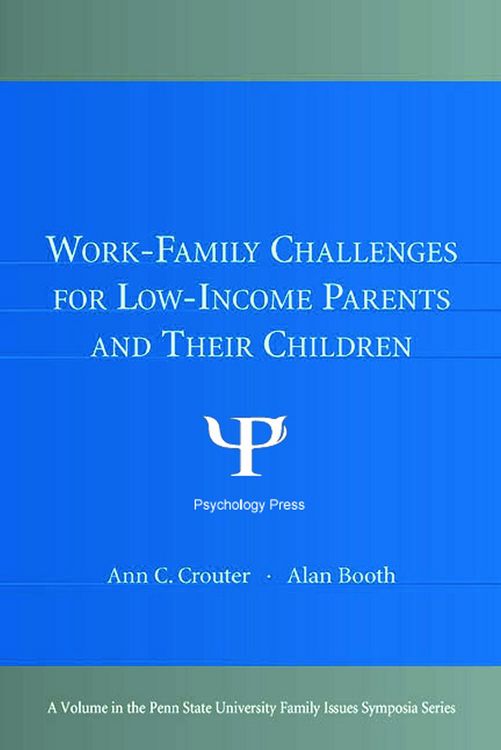 Produktbild: Work-Family Challenges for Low-Income Parents and Their Children