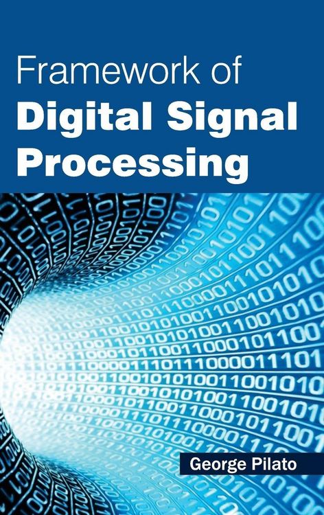 Produktbild: Framework of Digital Signal Processing