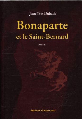 Produktbild: Bonaparte et le Saint-Bernard