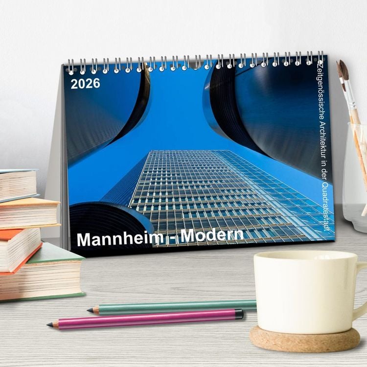 Produktbild: Mannheim Modern. Zeitgen&ouml;ssische Architektur in der Quadratestadt. (Tischkalender 2026 DIN A5 quer), CALVENDO Monatskalender