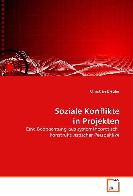 Produktbild: Biegler, C: Soziale Konflikte in Projekten