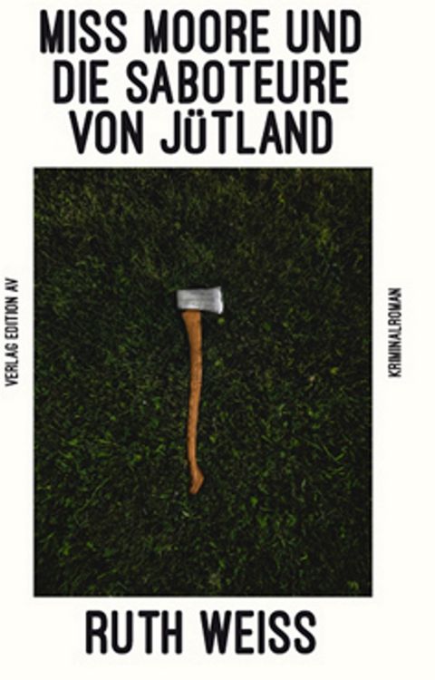 Produktbild: Miss Moore und die Saboteure von J&uuml;tland