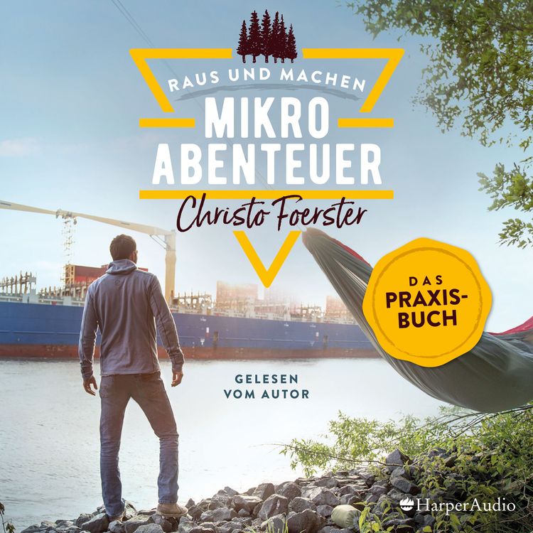 Bild vom Artikel Mikroabenteuer - Das Praxisbuch vom Autor Christo Foerster