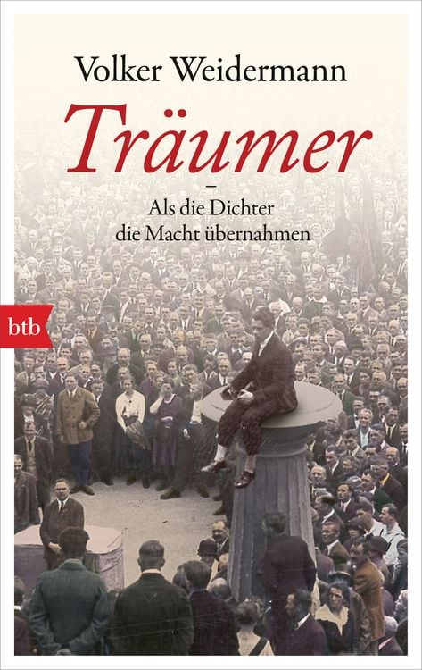 Produktbild: Tr&auml;umer - Als die Dichter die Macht &uuml;bernahmen
