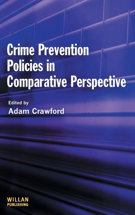 Produktbild: Crime Prevention Policies in Comparative Perspective