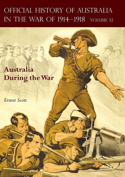 Produktbild: The Official History Of Australia in The War Of 1914-1918