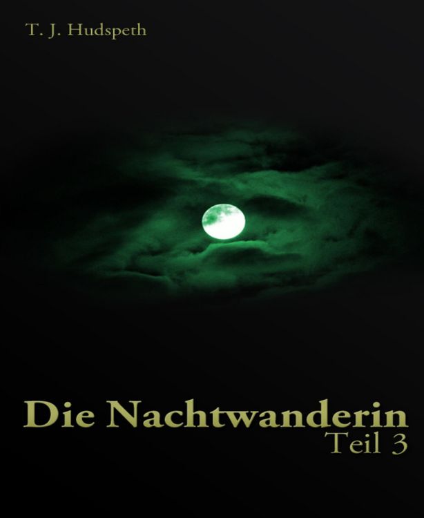 Produktbild: Die Nachtwanderin - Teil 3