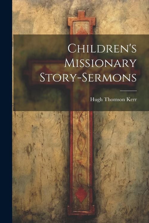 Produktbild: Children's Missionary Story-sermons