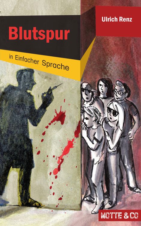 Produktbild: Motte und Co Band 3: Blutspur &ndash; Sonderausgabe in Einfacher Sprache