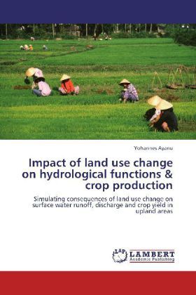 Produktbild: Ayanu, Y: Impact of land use change on hydrological function
