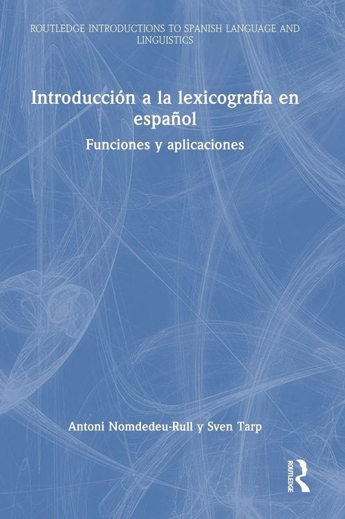 Produktbild: Introducci&oacute;n a la lexicograf&iacute;a en espa&ntilde;ol