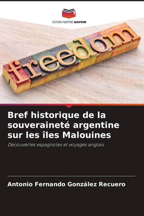 Produktbild: Bref historique de la souverainet&eacute; argentine sur les &icirc;les Malouines