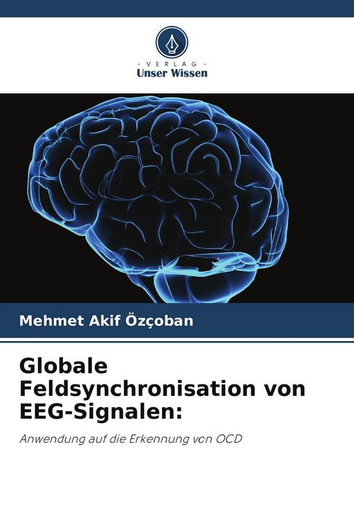 Produktbild: Globale Feldsynchronisation von EEG-Signalen: