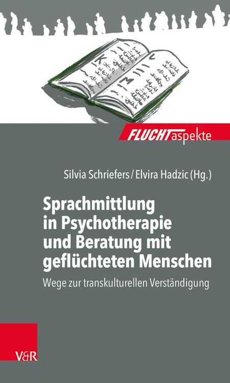 Produktbild: Sprachmittlung in Psychotherapie und Beratung mit gefl&uuml;chteten Menschen