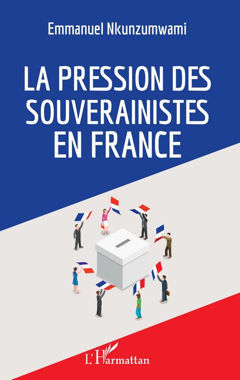 Produktbild: La pression des souverainistes en France