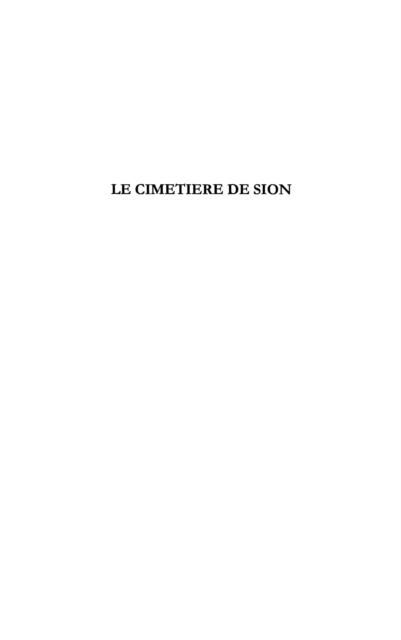 Produktbild: Le cimetiEre de sion - de yad vashem a chatila-gaza