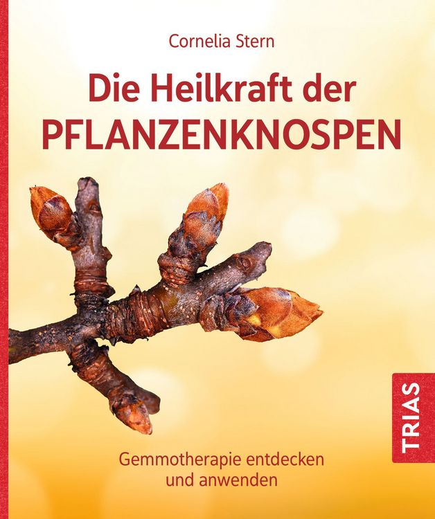 Produktbild: Die Heilkraft der Pflanzenknospen