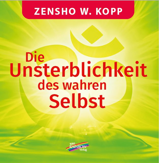 Produktbild: Die Unsterblichkeit des wahren Selbst