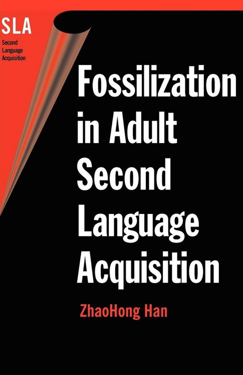 Produktbild: Fossilization in Adult Second Language Acquisition