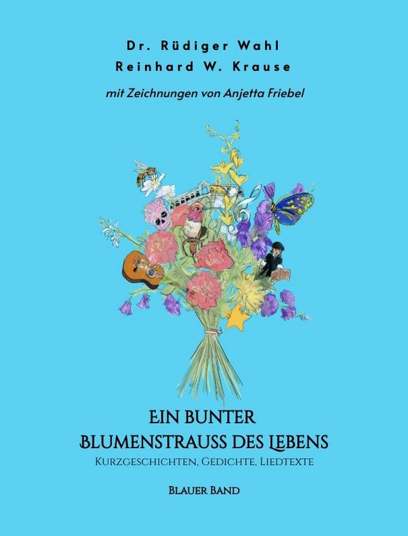 Produktbild: Ein bunter Blumenstrau&szlig; des Lebens - Blauer Band