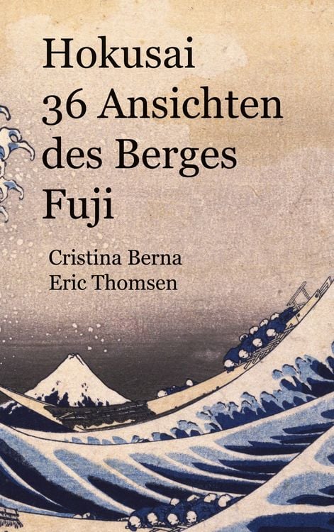 Produktbild: Hokusai 36 Ansichten des Berges Fuji
