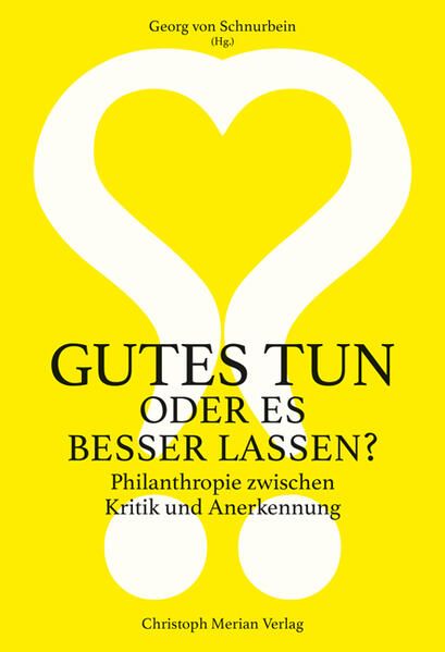 Produktbild: Gutes tun oder es besser lassen?