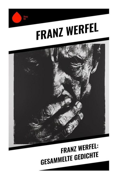 Produktbild: Franz Werfel: Gesammelte Gedichte