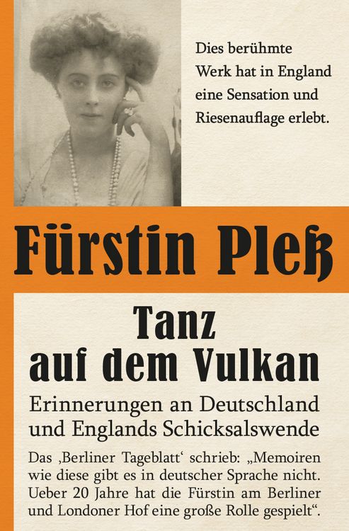 Produktbild: Tanz auf dem Vulkan &ndash; Erinnerungen an Deutschlands und Englands Schicksalswende - Bd. 1