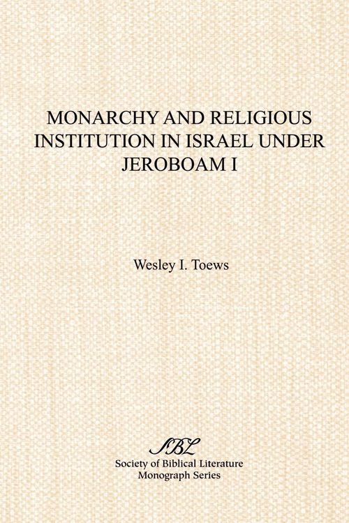 Produktbild: Monarchy and Religious Institution in Israel under Jeroboam I
