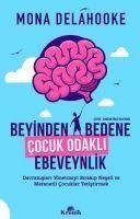Produktbild: Beyinden Bedene Cocuk Odakli Ebeveynlik