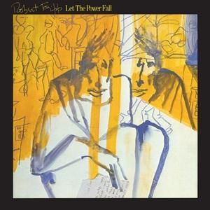 Produktbild: Let The Power Fall (An Album of Frippertronics)