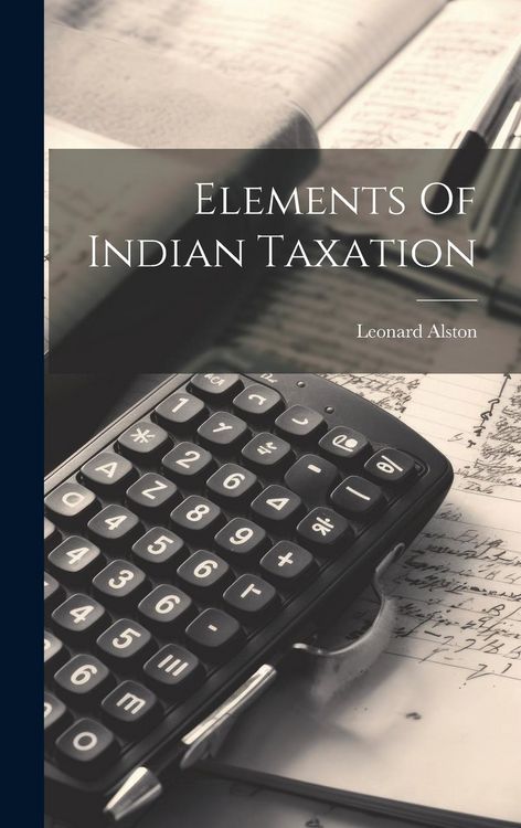 Produktbild: Elements Of Indian Taxation
