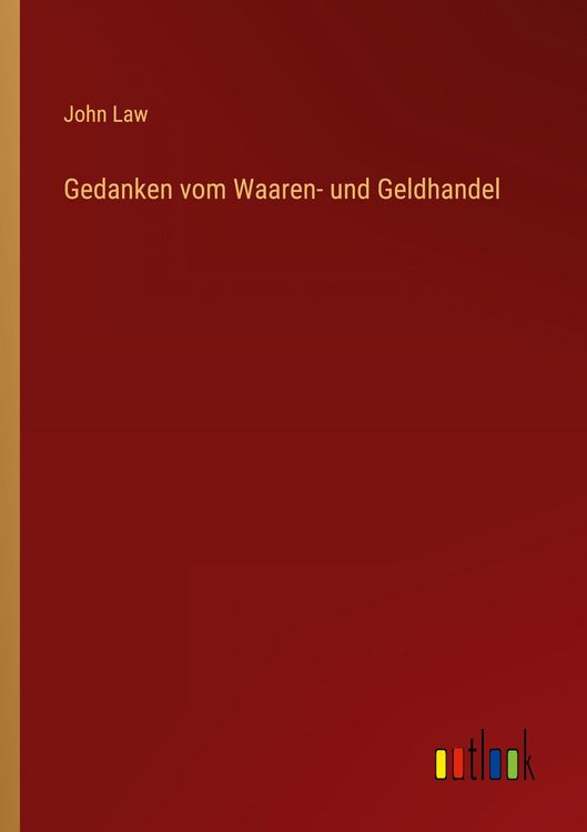 Produktbild: Gedanken vom Waaren- und Geldhandel