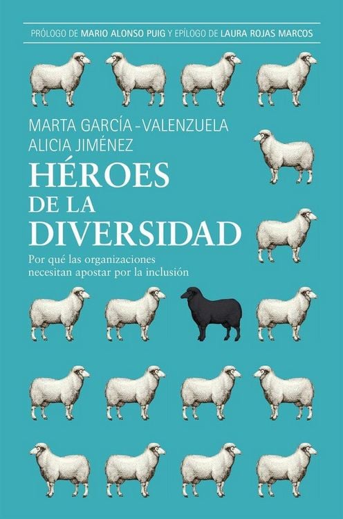 Produktbild: H&eacute;roes de la diversidad : por qu&eacute; las organizaciones necesitan apostar por la inclusi&oacute;n
