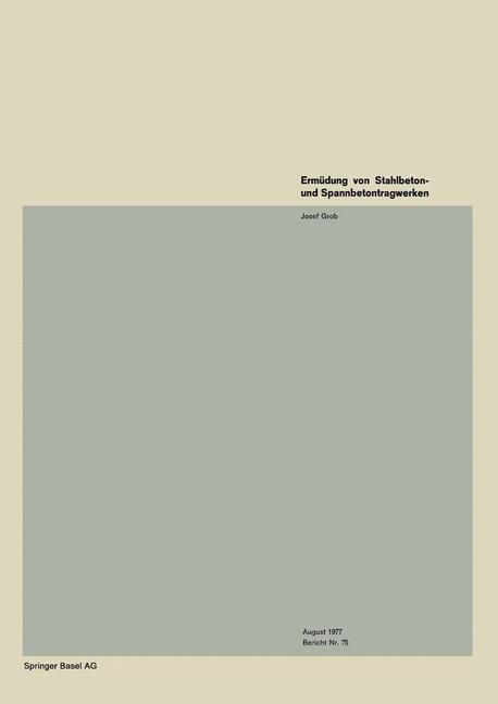Produktbild: Erm&uuml;dung von Stahlbeton- und Spannbetontragwerken