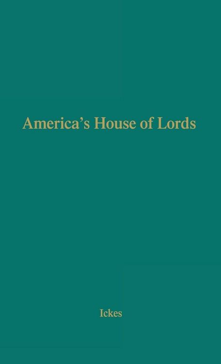 Produktbild: America's House of Lords