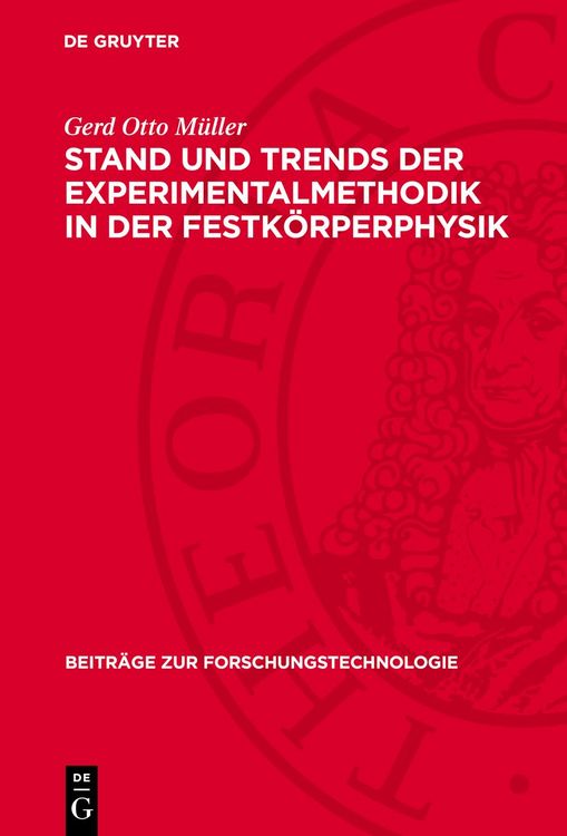 Produktbild: Stand und Trends der Experimentalmethodik in der Festk&ouml;rperphysik