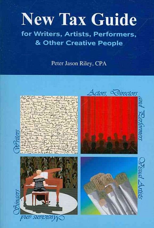 Produktbild: New Tax Guide for Writers, Artists, Performers & Other Creative People