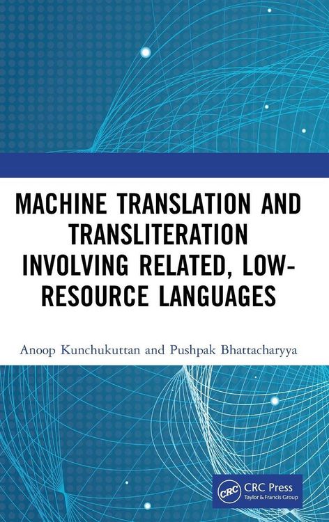 Produktbild: Machine Translation and Transliteration involving Related, Low-resource Languages