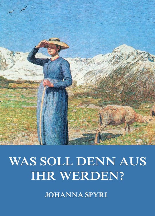 Produktbild: Was soll denn aus ihr werden?