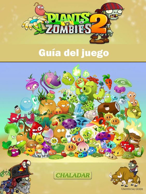 Produktbild: Plants vs Zombies 2 Guia del juego