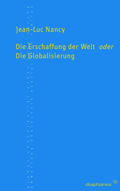 Produktbild: Die Erschaffung der Welt oder Die Globalisierung