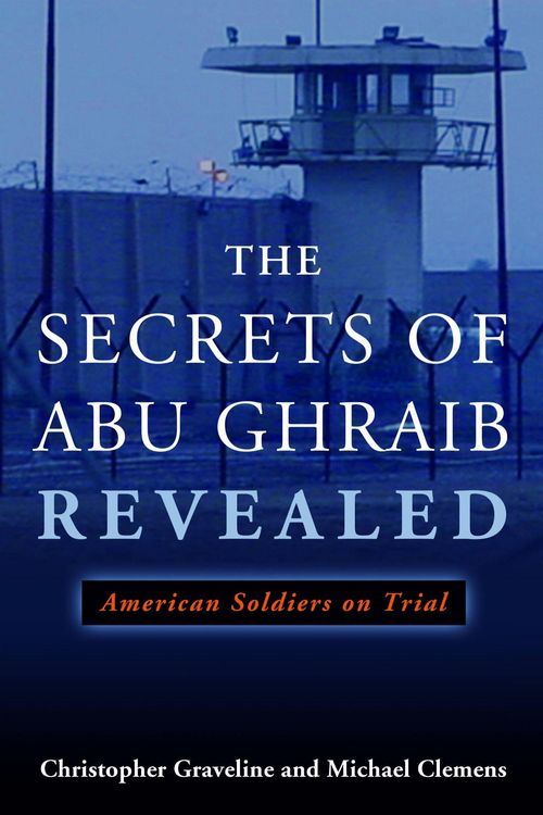 Produktbild: The Secrets of Abu Ghraib Revealed