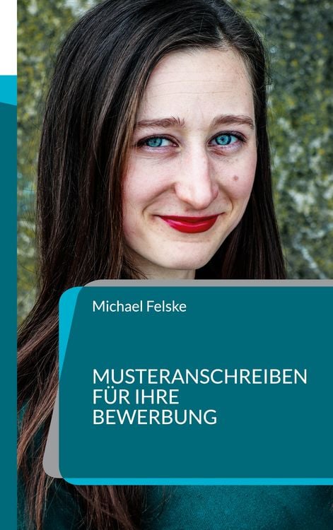 Produktbild: Musteranschreiben f&uuml;r Ihre Bewerbung