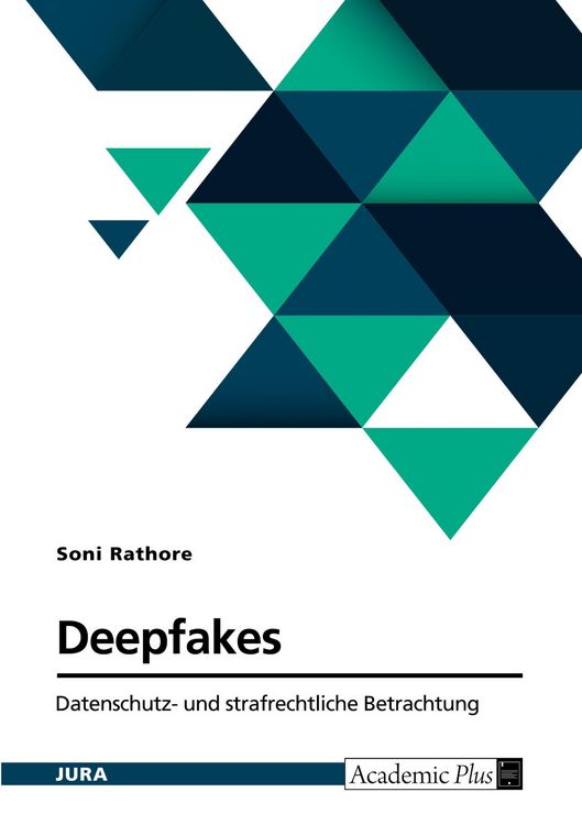 Produktbild: Deepfakes. Datenschutz- und strafrechtliche Betrachtung
