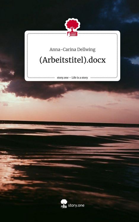 Produktbild: (Arbeitstitel).docx. Life is a Story - story.one